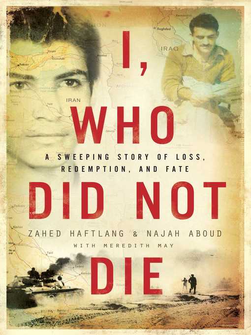 Title details for I, Who Did Not Die by Zahed Haftlang - Available